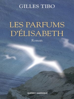 cover image of Les Parfums d'Élisabeth